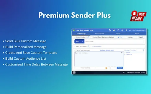 Premium Sender Plus: Pinakamahusay na Extension para sa Mensahe - Screenshot 1