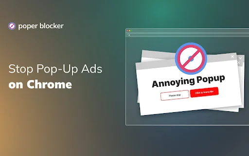 I-download ang Poper Blocker para sa Chrome – Iwasan ang Ads - Screenshot 1